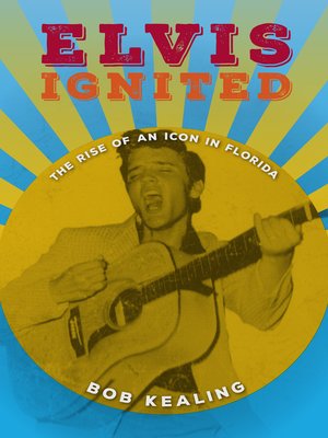 Elvis Ignited - ebook